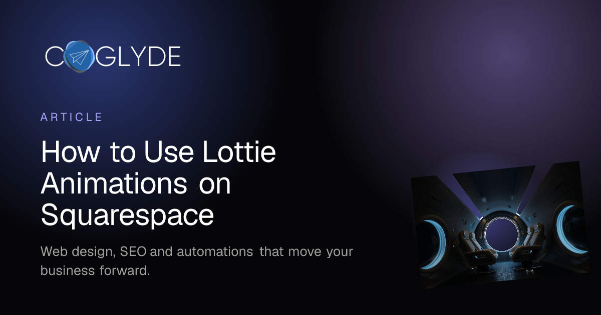 How to Use Lottie Animations on Squarespace | Coglyde